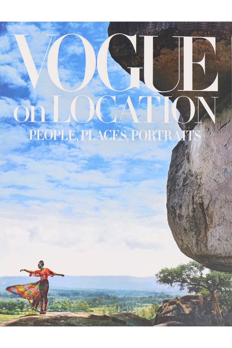 ALLIANCE - BOOKS LIFESTYLE VOGUE ON LOCATION: PEOPLE, PLACES AND PORTRAITS